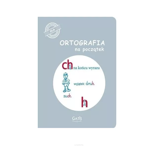 Ortografia Na Początek  ( CH,H ) Gatis smartkleks.pl